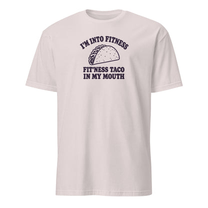 Fit’ness Taco in My Mouth Soft Cotton T-Shirt