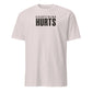 Everything Hurts Soft Cotton T-Shirt