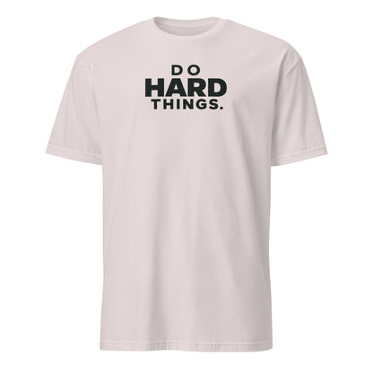 Do Hard Things Soft Cotton T-Shirt