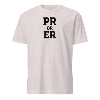 PR or ER Soft Cotton T-Shirt