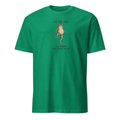 On My Way to Make the Vibes Weird T-Shirt in Kelly Green, front