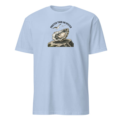 Moister Than an Oyster Soft Cotton T-Shirt