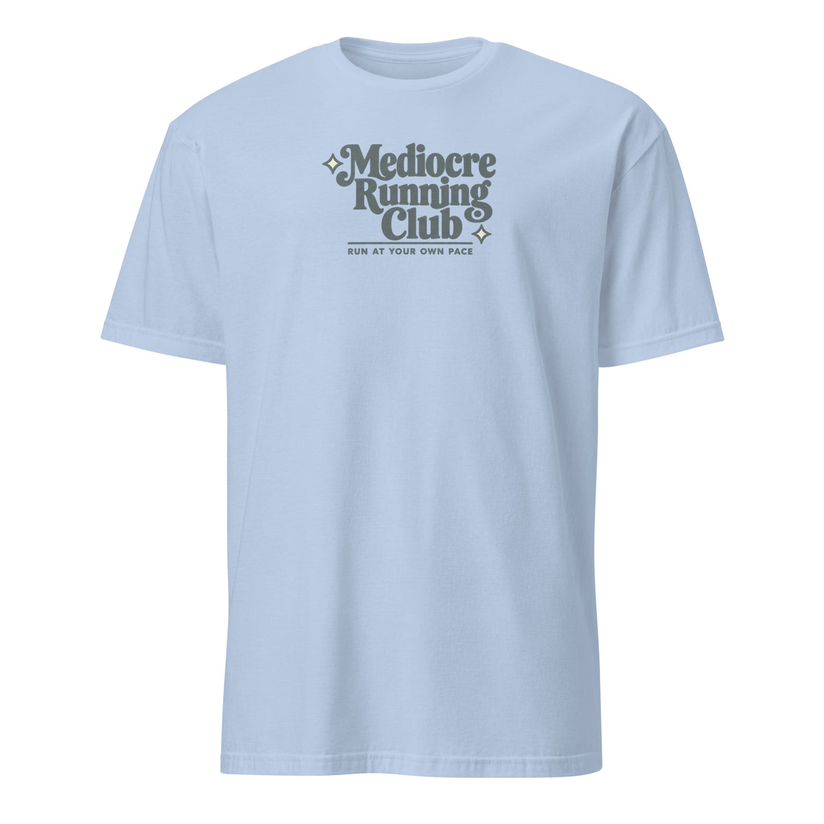 Mediocre Running Club Soft Cotton T-Shirt