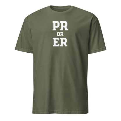 PR or ER Soft Cotton T-Shirt