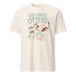 Do Unto Otters Soft Cotton T-Shirt - Natural