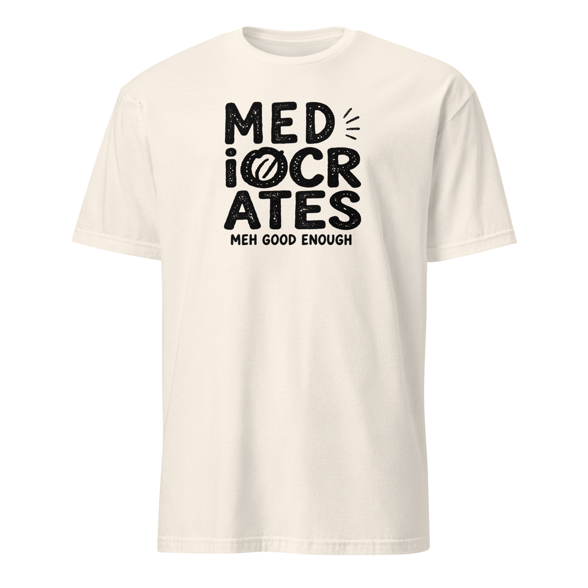 Mediocrates Soft Cotton T-Shirt
