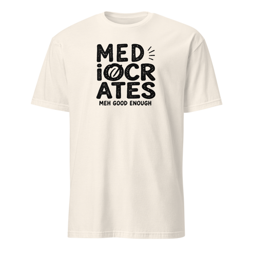 Mediocrates Soft Cotton T-Shirt