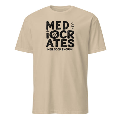 Mediocrates Soft Cotton T-Shirt