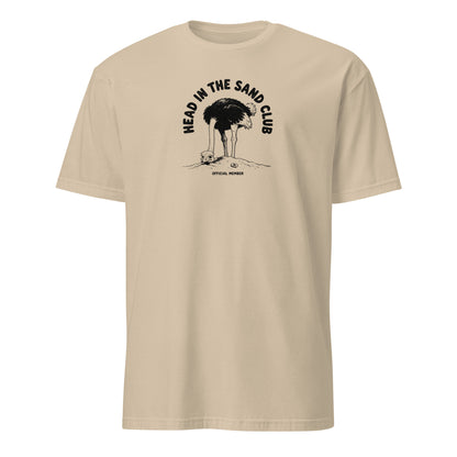 Head in the Sand Club Soft Cotton T-Shirt