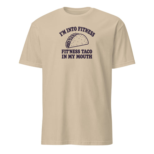 Fit’ness Taco in My Mouth Soft Cotton T-Shirt