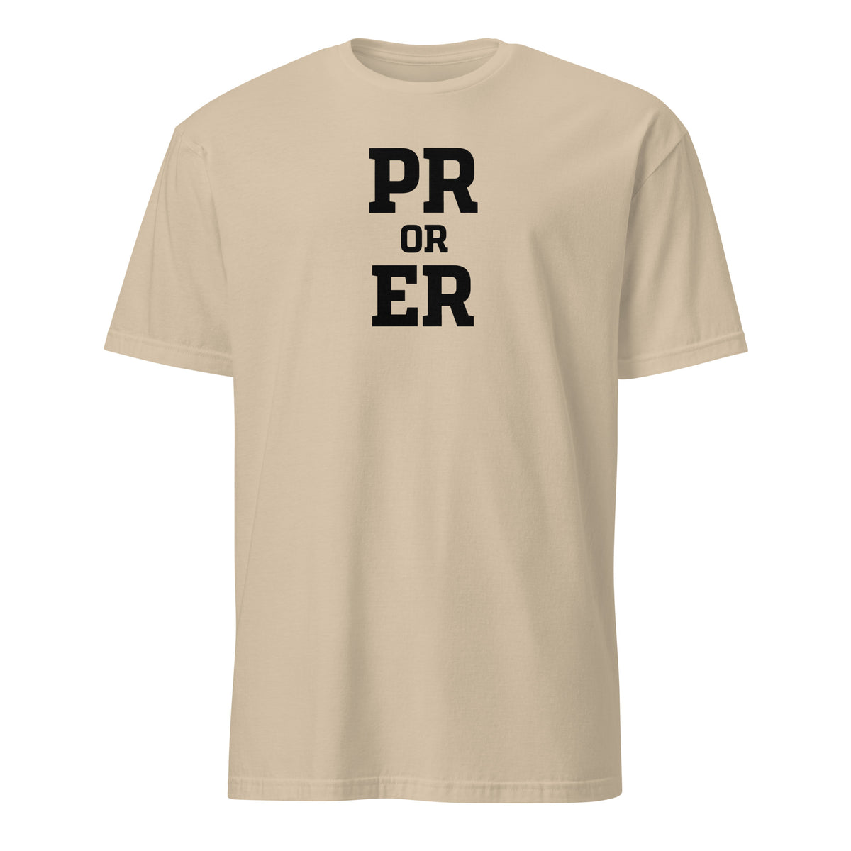 PR or ER Soft Cotton T-Shirt