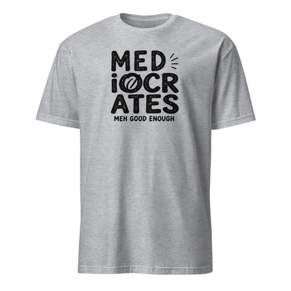 Mediocrates Soft Cotton T-Shirt