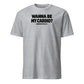 Wanna Be My Cardio? Soft Cotton T-Shirt