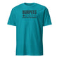 Burpees: Would Not Recommend Soft Cotton T-Shirt