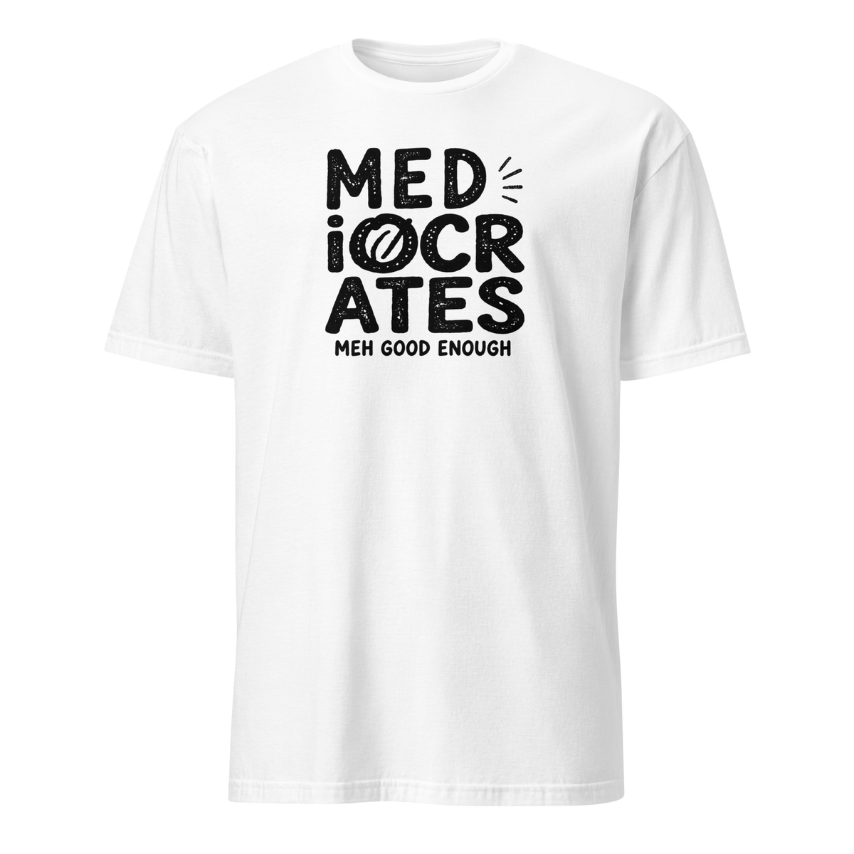 Mediocrates Soft Cotton T-Shirt
