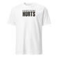 Everything Hurts Soft Cotton T-Shirt