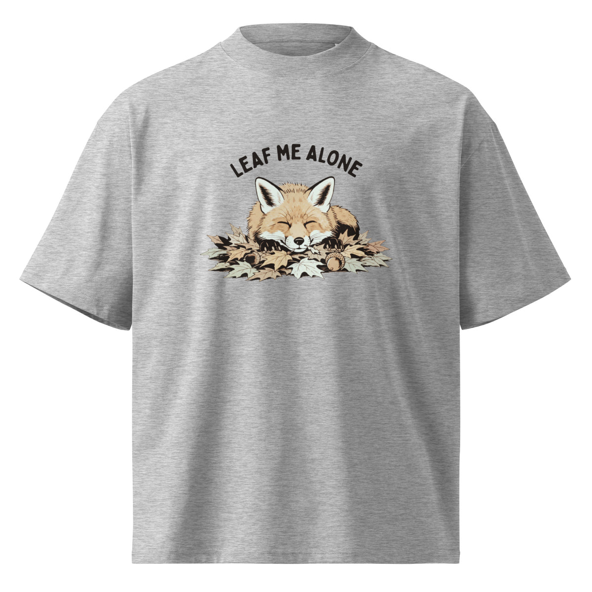 Leaf Me Alone (Fox) Oversized T-Shirt