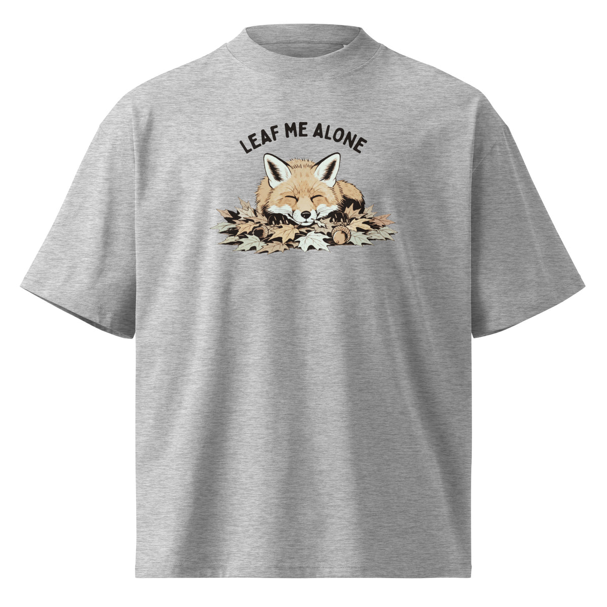Leaf Me Alone (Fox) Oversized T-Shirt