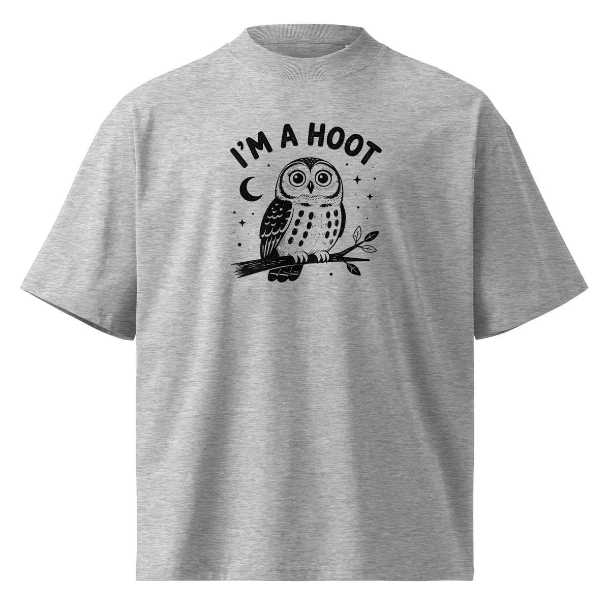 I'm a Hoot Oversized T-Shirt