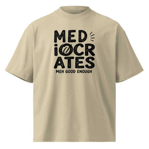 Mediocrates Oversized T-Shirt