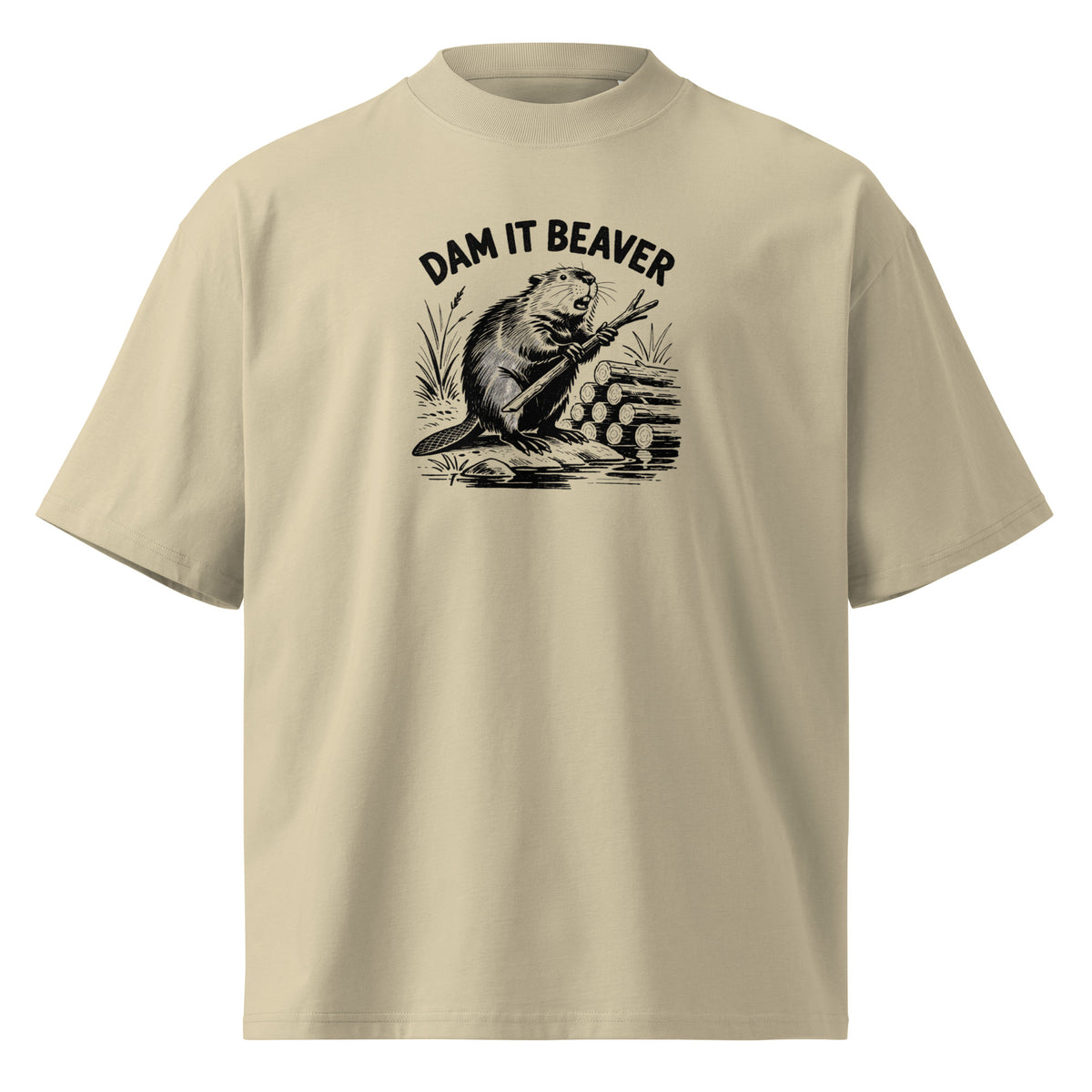 Dam It Beaver Oversized T-Shirt
