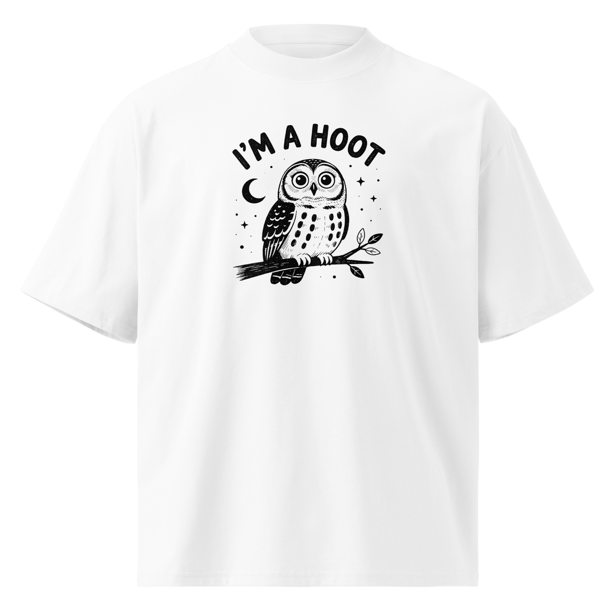 I'm a Hoot Oversized T-Shirt