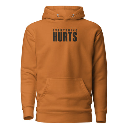 Everything Hurts Classic Hoodie