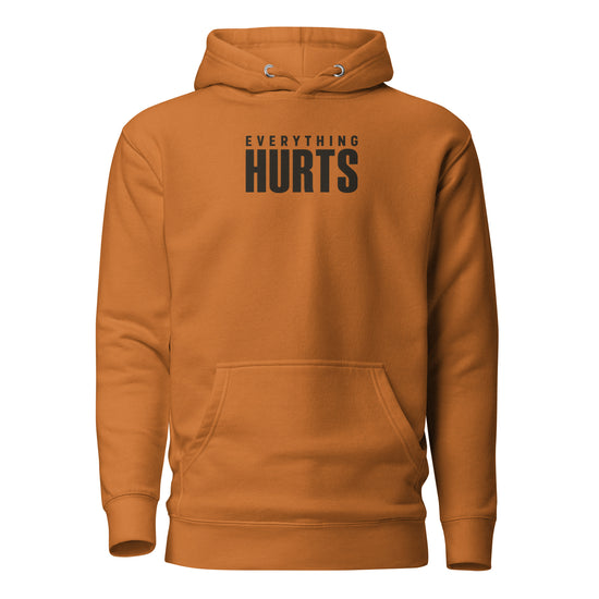 Everything Hurts Classic Hoodie