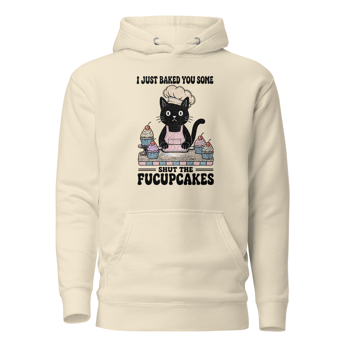 Shut the Fucupcakes Classic Hoodie - Bone