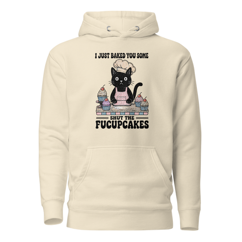 Shut the Fucupcakes Classic Hoodie - Bone