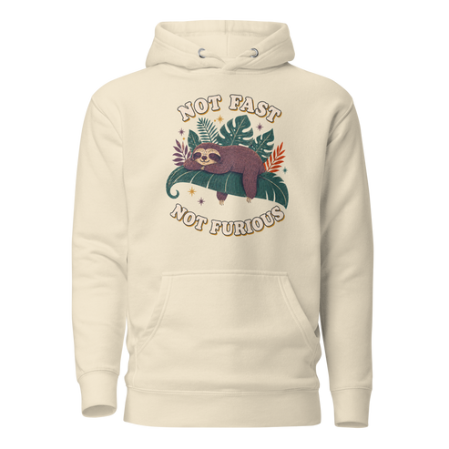 Not Fast Not Furious Classic Hoodie - Bone
