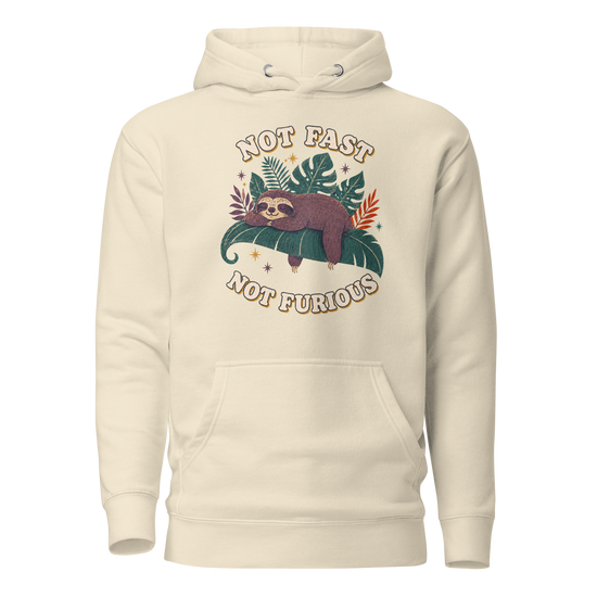 Not Fast Not Furious Classic Hoodie - Bone