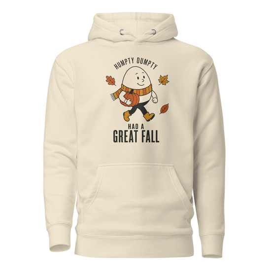 Humpty Dumpty Had a Great Fall Classic Hoodie - Bone