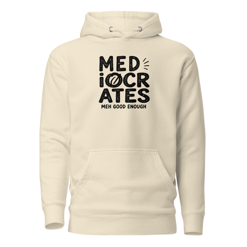 Mediocrates Classic Hoodie