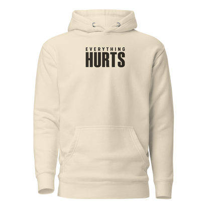 Everything Hurts Classic Hoodie