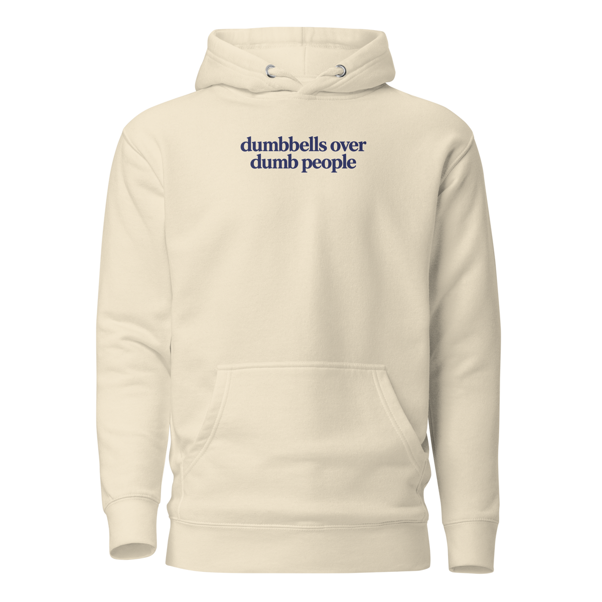 Dumbbells Over Dumb People Classic Hoodie