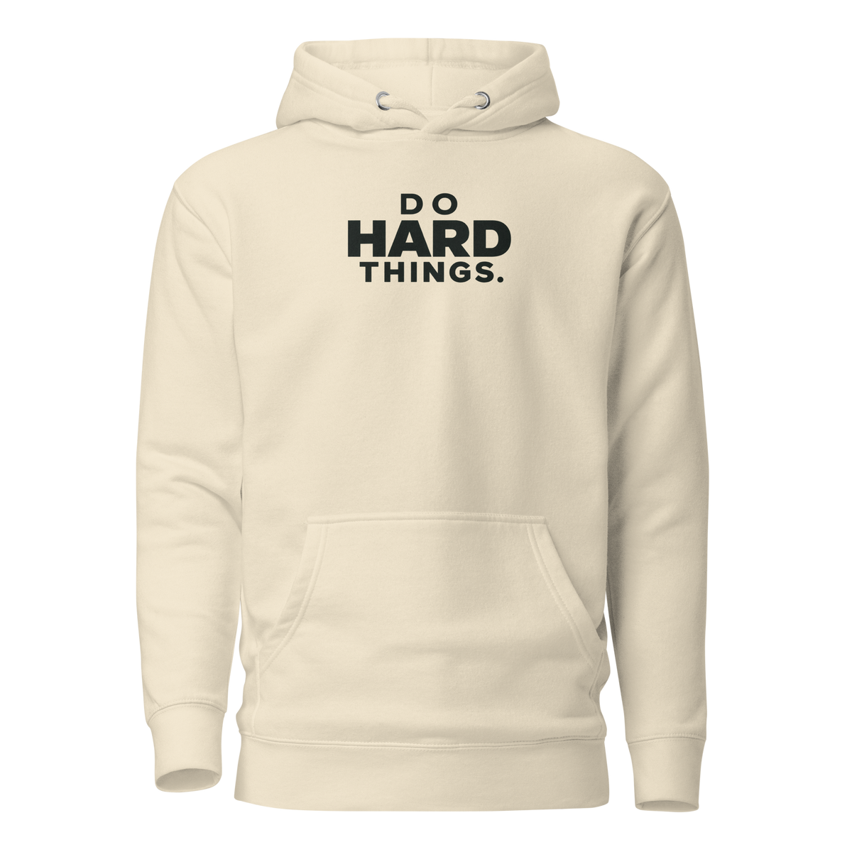 Do Hard Things Classic Hoodie