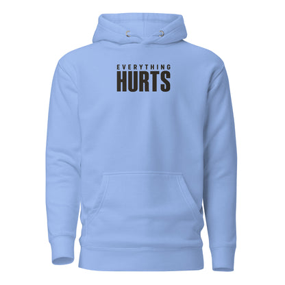 Everything Hurts Classic Hoodie
