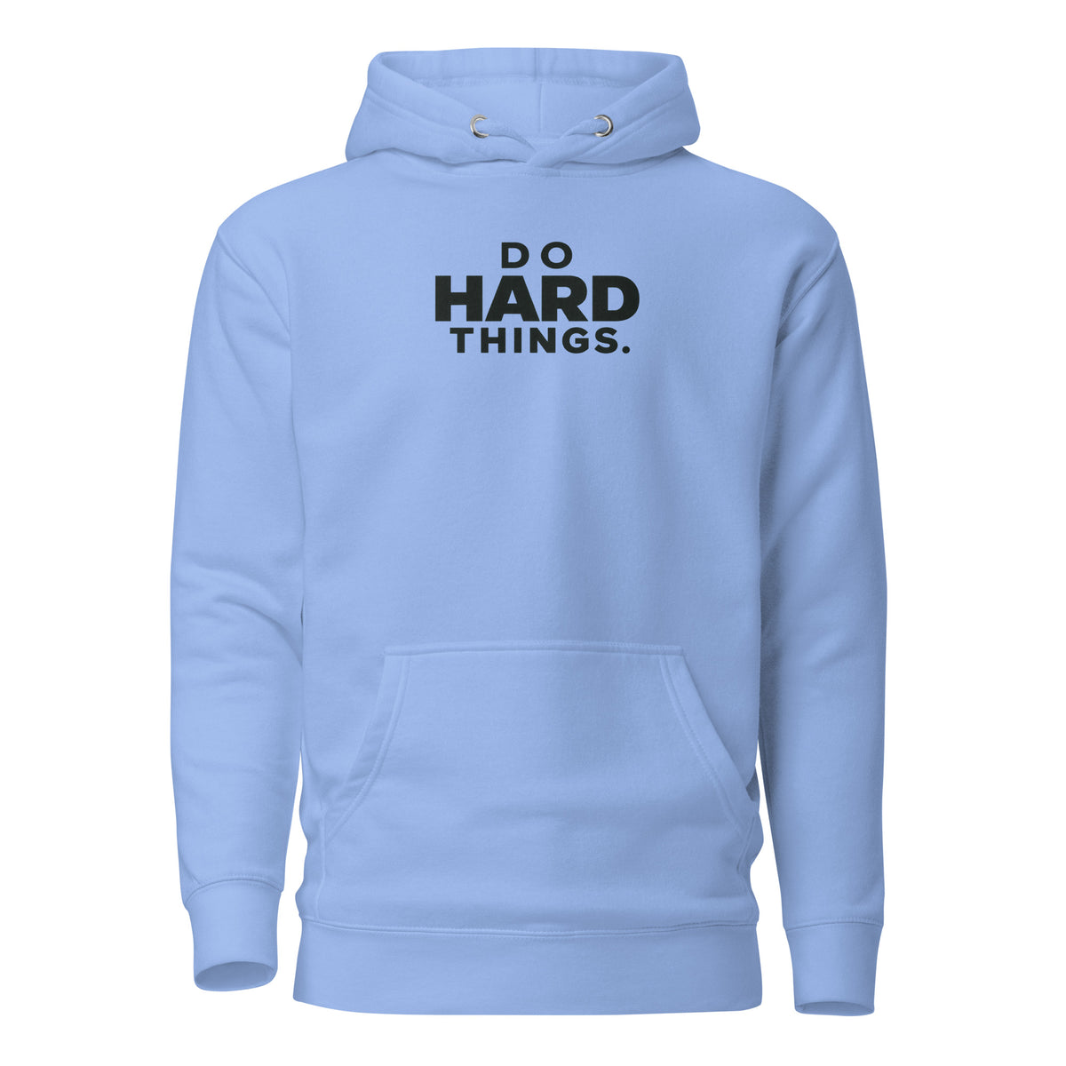 Do Hard Things Classic Hoodie