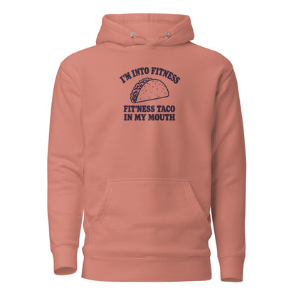 Fit’ness Taco in My Mouth Classic Hoodie