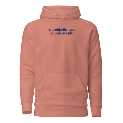 Dumbbells Over Dumb People Classic Hoodie