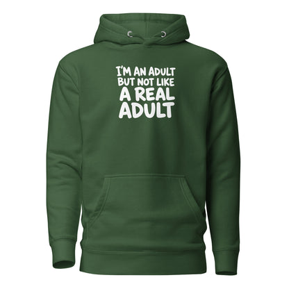 I'm an Adult But Not Like a Real Adult Classic Hoodie