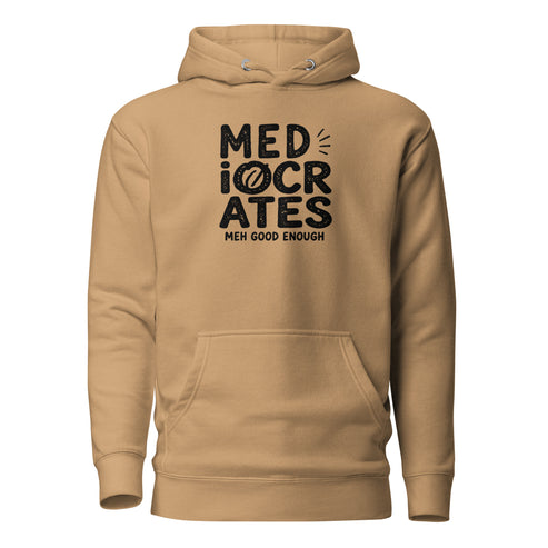 Mediocrates Classic Hoodie