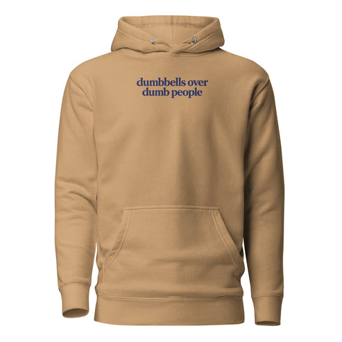 Dumbbells Over Dumb People Classic Hoodie