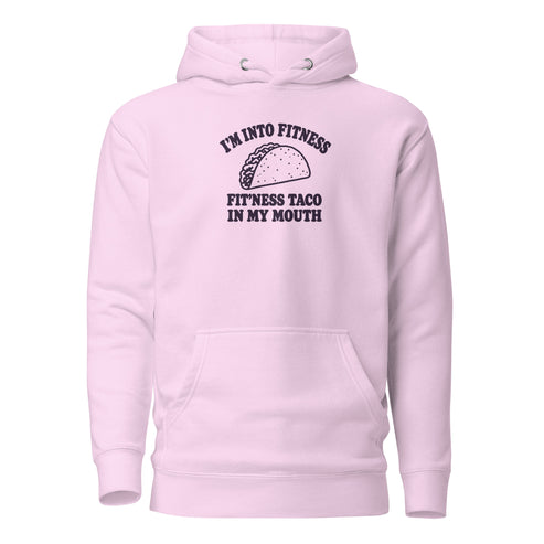 Fit’ness Taco in My Mouth Classic Hoodie