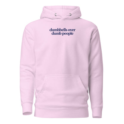 Dumbbells Over Dumb People Classic Hoodie