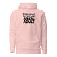 I'm an Adult But Not Like a Real Adult Classic Hoodie