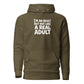 I'm an Adult But Not Like a Real Adult Classic Hoodie