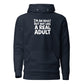 I'm an Adult But Not Like a Real Adult Classic Hoodie
