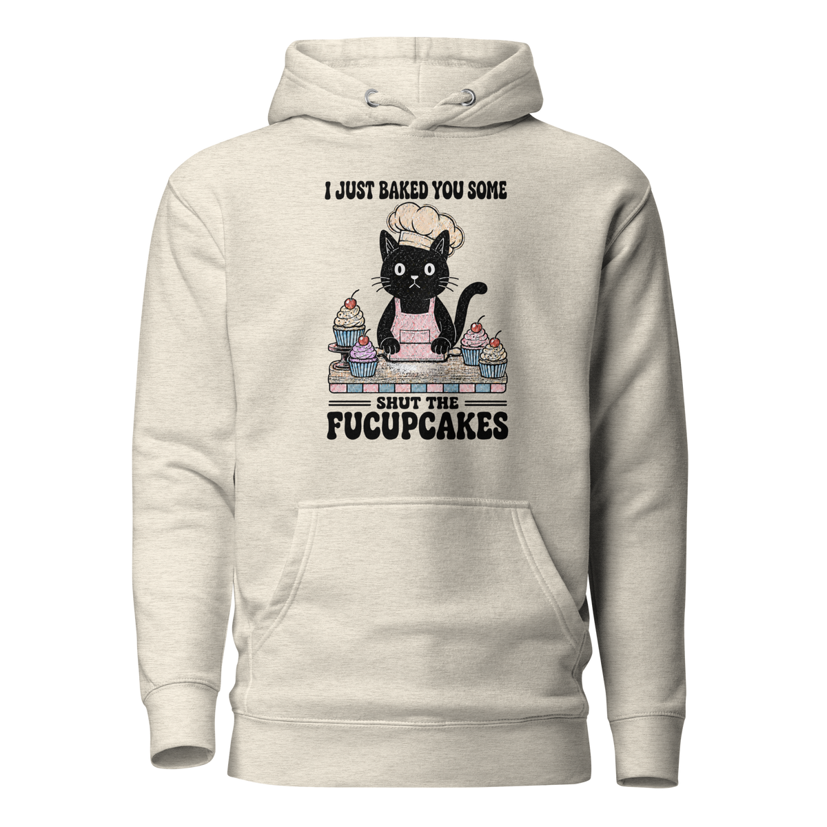 Shut the Fucupcakes Classic Hoodie - Oatmeal Heather